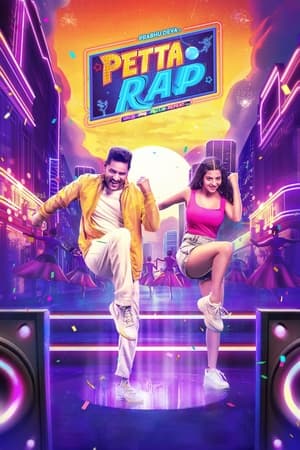 Petta Rap 2024 Hindi Dual Audio HDRip 1080p – 720p – 480p - Movierulz